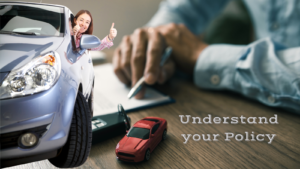 Understand your Auto Insurance Policy